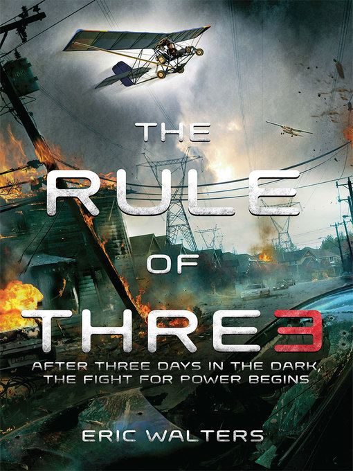 Title details for The Rule of Three by Eric Walters - Available